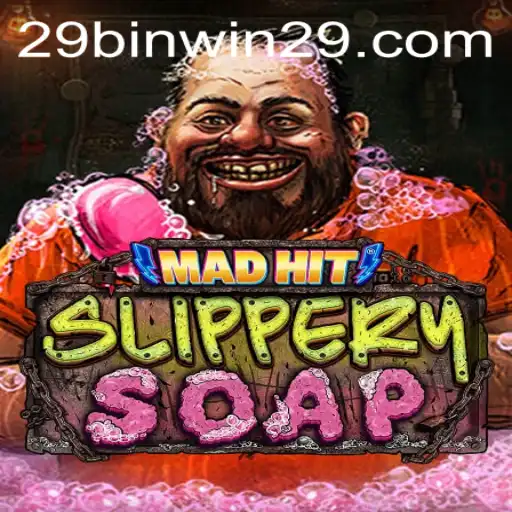 MadHitSlipperySoap: The Game Taking the World by Storm